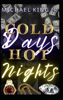 Book cover for Cold Days Hot Nights