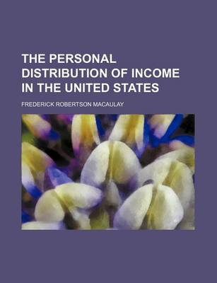 Book cover for The Personal Distribution of Income in the United States