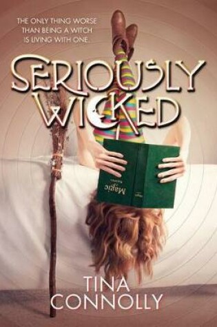 Cover of Seriously Wicked