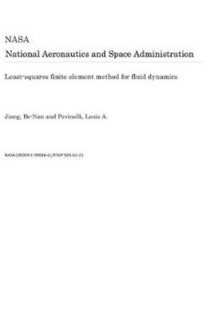 Cover of Least-Squares Finite Element Method for Fluid Dynamics