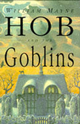 Book cover for Hob and the Goblins