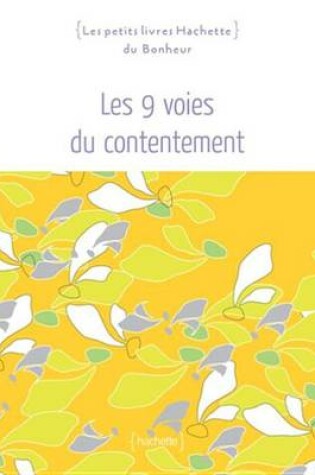 Cover of Les 9 Voies Du Contentement