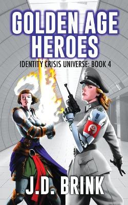 Book cover for Golden Age Heroes