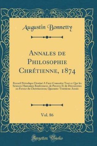 Cover of Annales de Philosophie Chretienne, 1874, Vol. 86