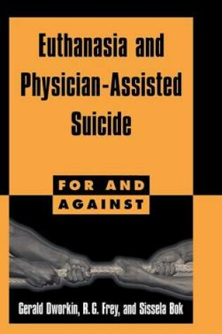 Cover of Euthanasia and Physician-Assisted Suicide