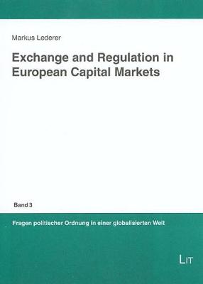 Book cover for Exchange and Regulation in European Capital Markets