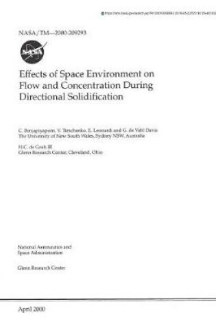 Cover of Effects of Space Environment on Flow and Concentration During Directional Solidification