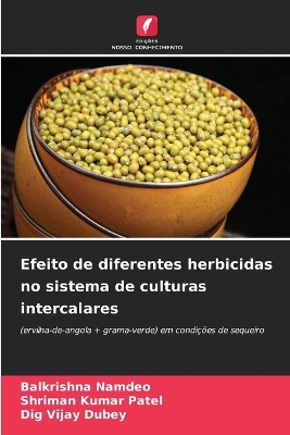 Book cover for Efeito de diferentes herbicidas no sistema de culturas intercalares