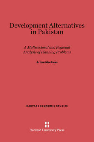 Cover of Development Alternatives in Pakistan