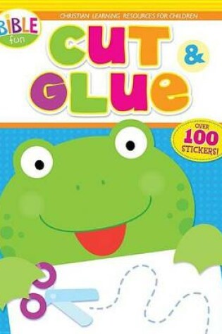 Cover of Bible Fun: Cut & Glue