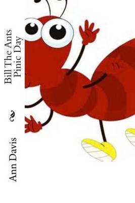 Book cover for Bill The Ants Pinic Day