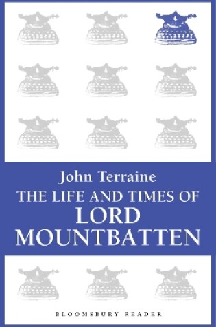 Cover of The Life and Times of Lord Mountbatten