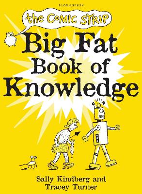 Book cover for The Comic Strip Big Fat Book of Knowledge