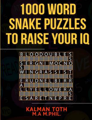 Book cover for 1000 Word Snake Puzzles to Raise Your IQ