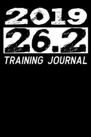 Cover of 2019- 26,2 Training Journal