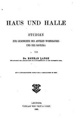 Book cover for Hans und halle, studien zur geschichte des antiken wohnhauses und der basilika