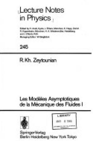 Cover of Les Modeles Asymptotiques de La Mecanique Des Fluides