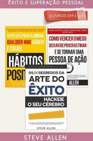 Cover of xito E Supera  o Pessoal 3 Livros Em 1