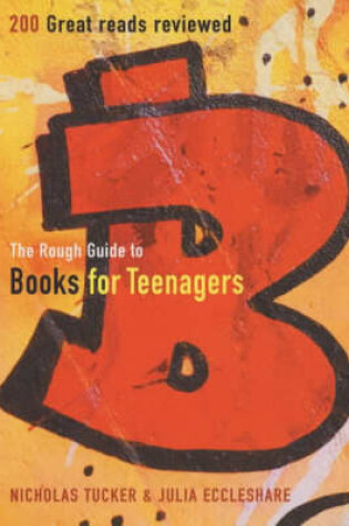 Cover of The Rough Guide to Books for Teenagers