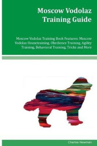 Cover of Moscow Vodolaz Training Guide Moscow Vodolaz Training Book Features