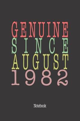 Book cover for Genuine Since August 1982