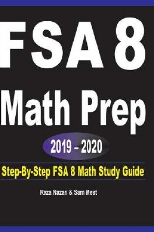 Cover of FSA 8 Math Prep 2019 - 2020