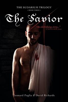 Book cover for The Savior, The Sudarium Trilogy - Book Three