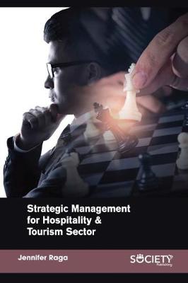 Book cover for Strategic Management for Hospitality & Tourism Sector