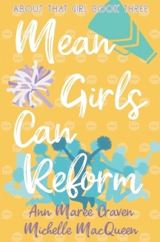 Cover of Mean Girls Can Reform