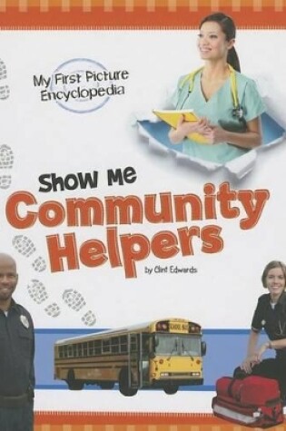 Cover of Show Me Community Helpers
