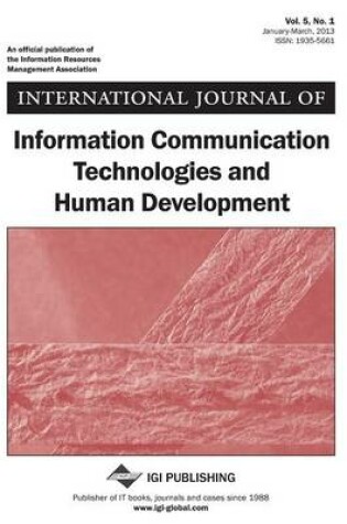 Cover of International Journal of Information Communication Technologies and Human Development, Vol 5 ISS 1