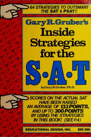 Cover of Gary R. Gruber's Inside Strategies for the New SAT 1