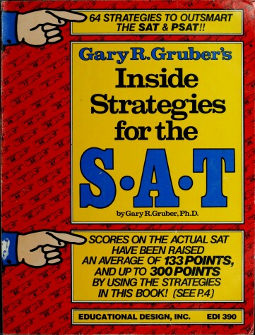 Book cover for Gary R. Gruber's Inside Strategies for the New SAT 1