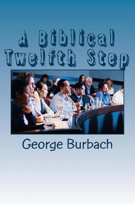 Book cover for A Biblical Twelfth Step