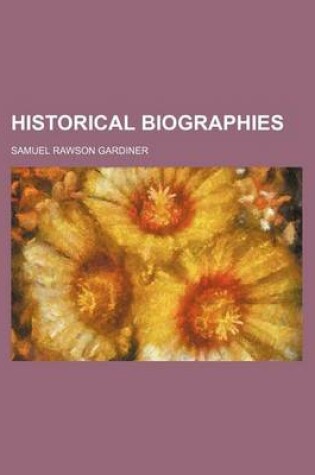 Cover of Historical Biographies