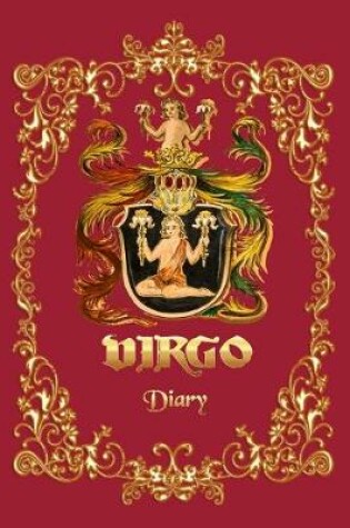 Cover of Virgo Diary - A Diary For Virgo Zodiac Sign - 6x9, 120 pages