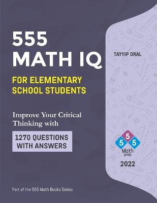 Cover of 555 math IQ for elementary school students