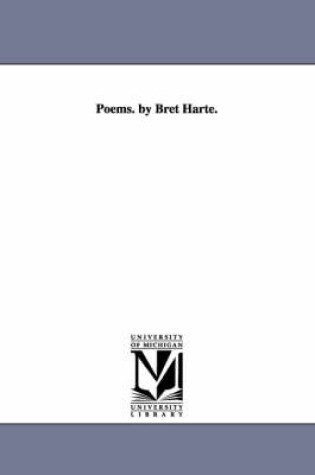 Cover of Poems. by Bret Harte.