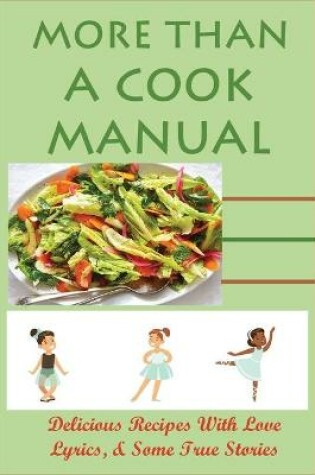 Cover of More Than A Cook Manual