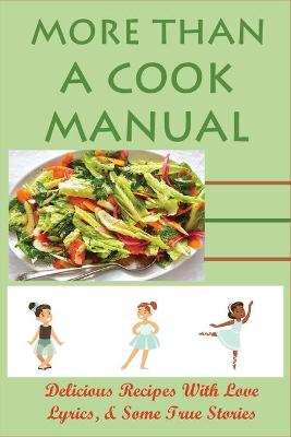 Cover of More Than A Cook Manual