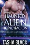 Book cover for Haunted Alien Honeymoon