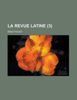 Book cover for La Revue Latine (3)