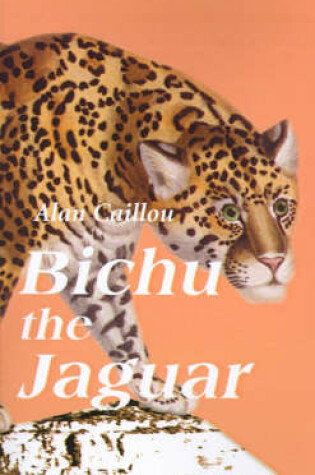 Cover of Bichu the Jaguar