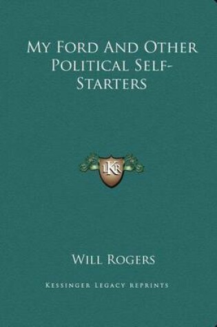 Cover of My Ford and Other Political Self-Starters