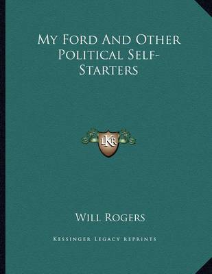 Book cover for My Ford and Other Political Self-Starters