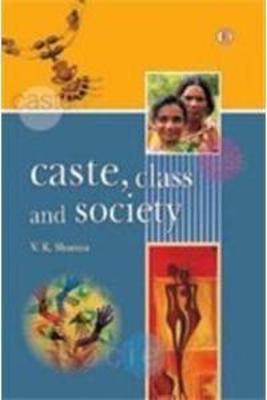 Book cover for Caste, Class and Society