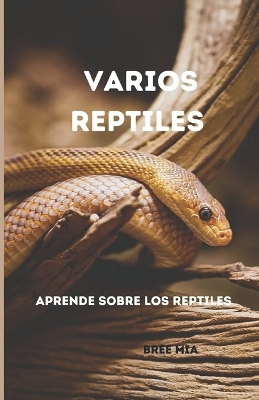 Book cover for Varios Reptiles