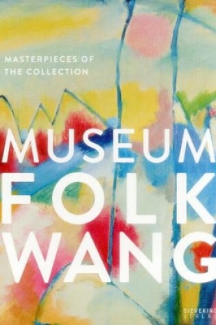 Cover of Museum Folkwang: Masterpieces of the Collection