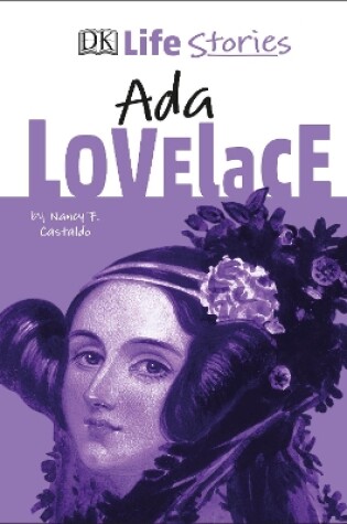 Cover of DK Life Stories Ada Lovelace