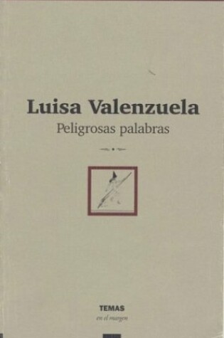 Cover of Peligrosas Palabras